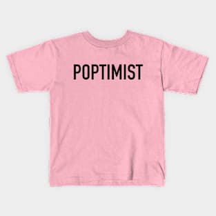 Poptimist Kids T-Shirt